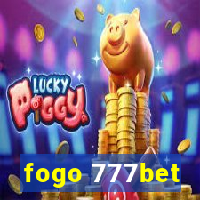 fogo 777bet